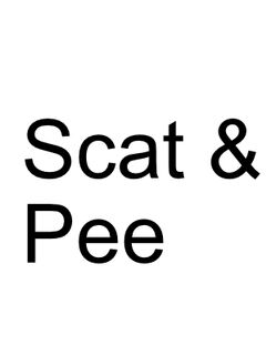 Scat & Pee